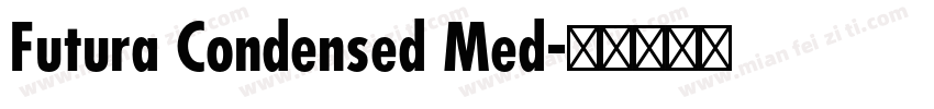 Futura Condensed Med字体转换